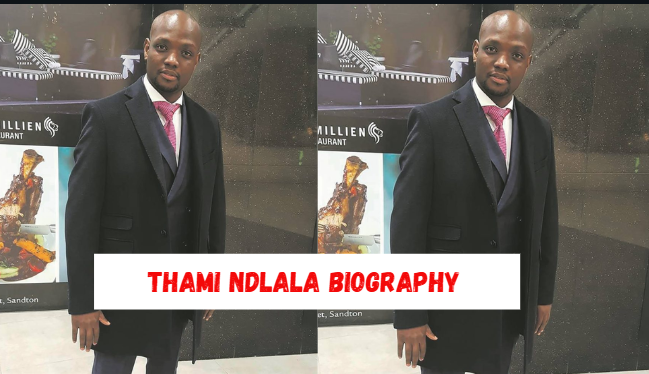 thami ndlala biography