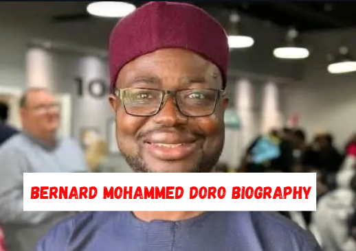 dr bernard mohammed doro biography