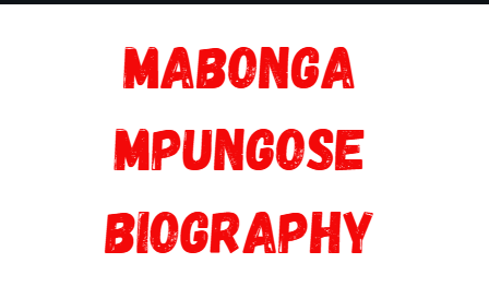 mabonga mpungose biography